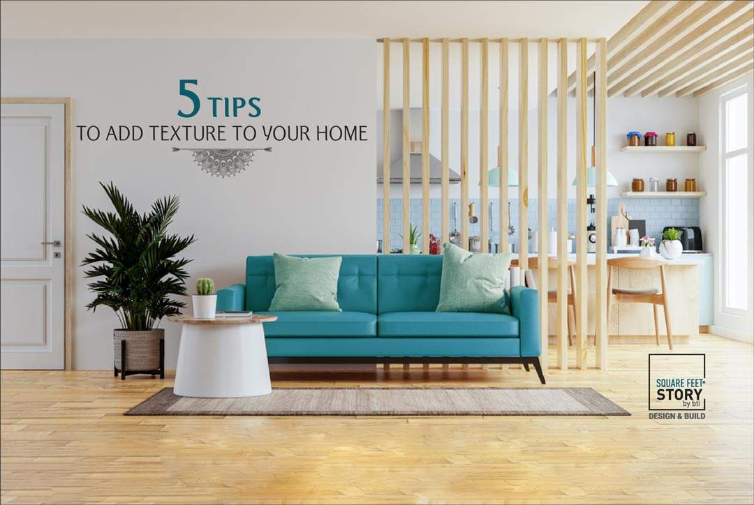 5 Tips to Add Texture to Your Home