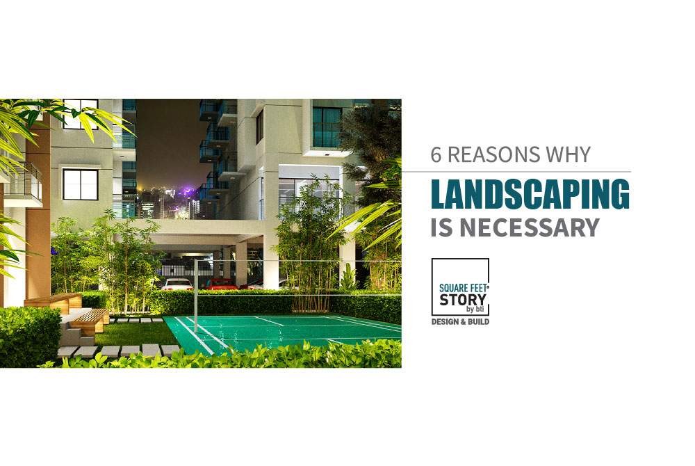 Why Landscaping is Necessary