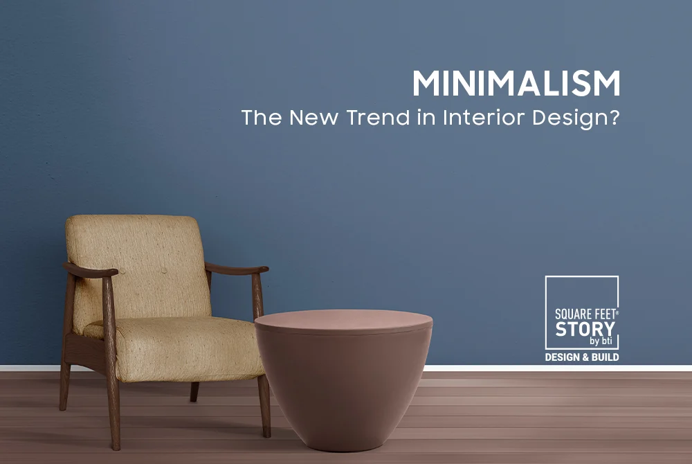 The New Trend in Interior Design